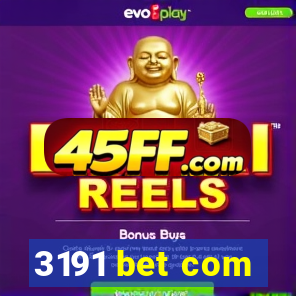3191 bet com